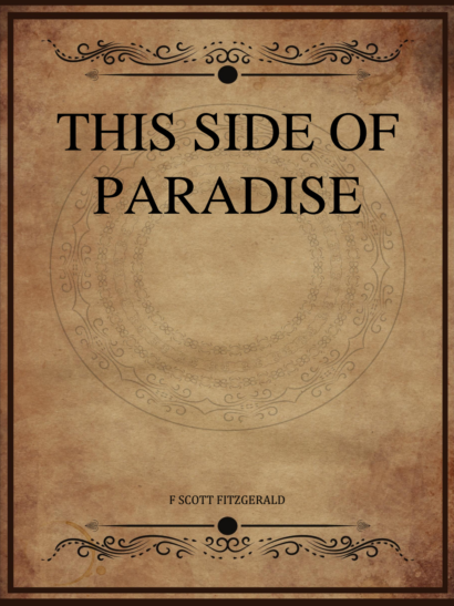 This Side of Paradise - F Scott Fitzgerald
