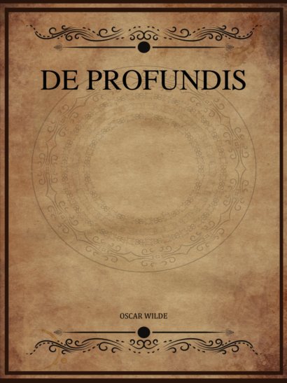 De Profundis - Oscar Wilde