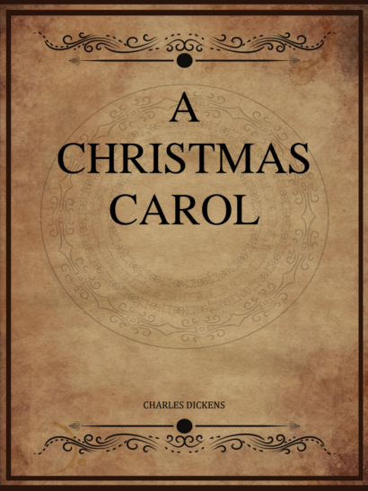 A Christmas Carol - Charles Dickens