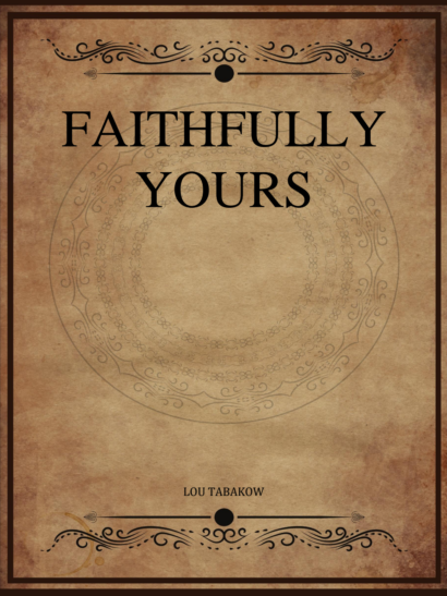 Faithfully Yours