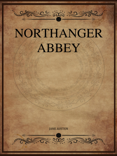 Northanger Abbey - Jane Austen