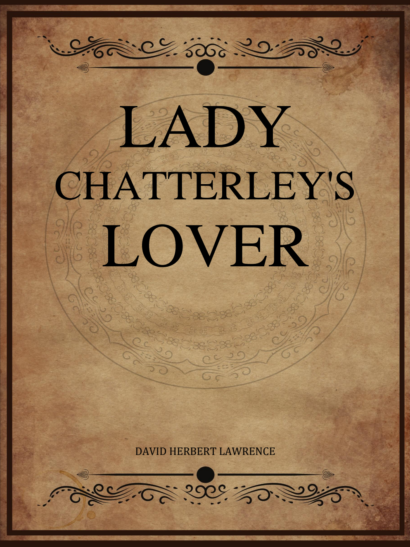 Lady Chatterley's Lover - D. H. Lawrence