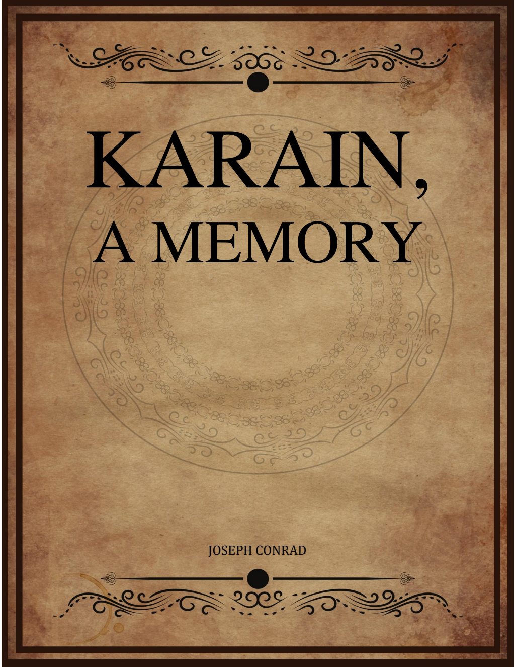 Karain A Memory - Joseph Conrad