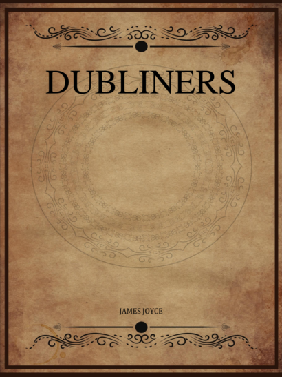 Dubliners - James Joyce