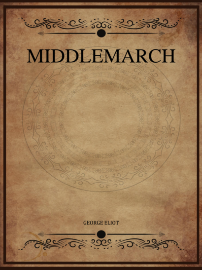Middlemarch - George Eliot