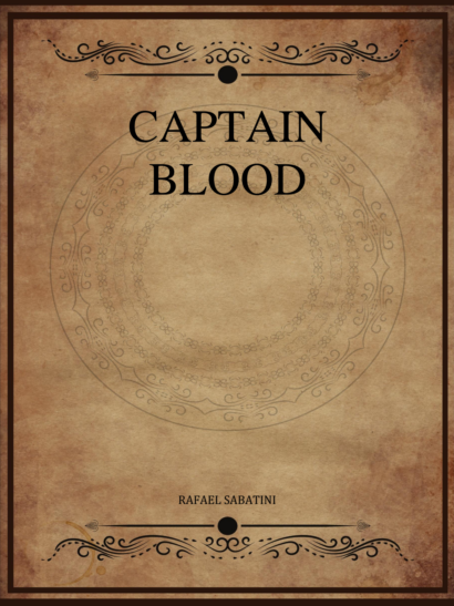 Captain Blood - Rafael Sabatini