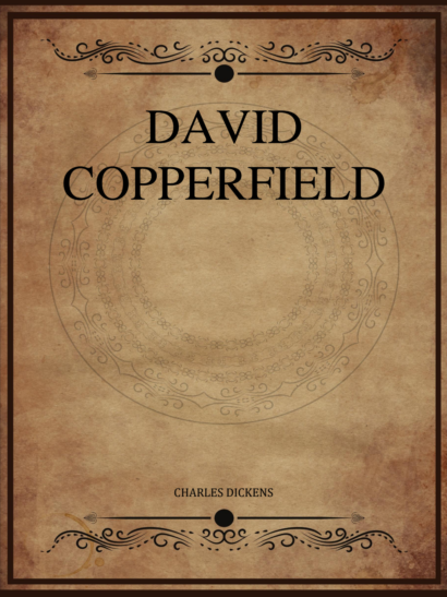 David Copperfield - Charles Dickens