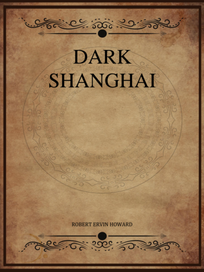 Dark Shanghai